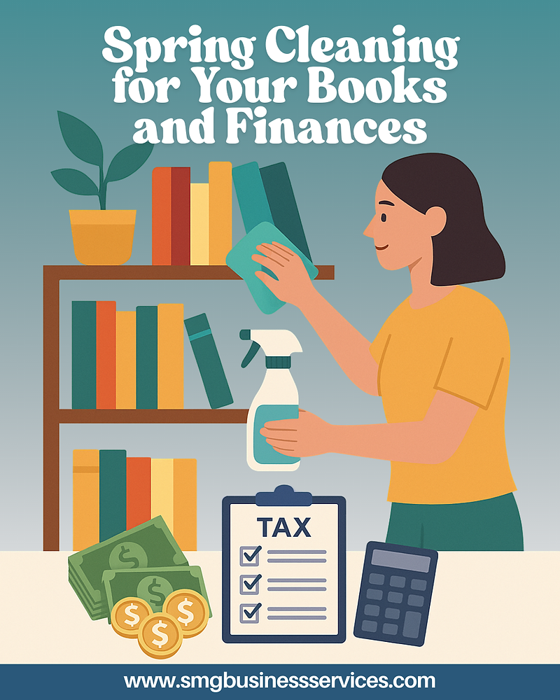 Spring Cleaning for Your Books and Finances