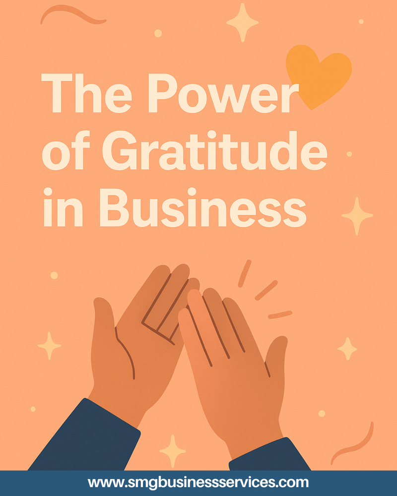 The Power of Gratitude in Business